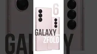 Samsung Galaxy ZFold 6 новый флагман раскладушка, так ли он хорош, что они натворили с дизайном?