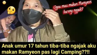 Akhirnya Camping di Bromo!! Tapi tiba-tiba ada anak umur 17 tahun ngajak makan Ramyeon bareng?!!