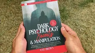 Dark Psychology Secrets & Manipulation By Amy Brown | BOOK HUNT