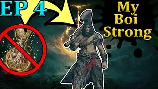No healing challenge Learning Strength build Elden ring Episode 4