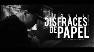 Josuel La Diferencia - Disfraces De Papel (Prod.By Mike La Calidad)