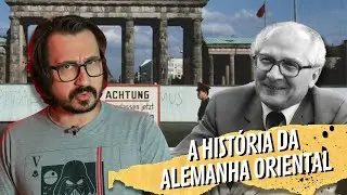 A HISTÓRIA DA ALEMANHA ORIENTAL || VOGALIZANDO A HISTÓRIA