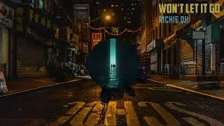 Richie DK-Won't Let It Go