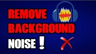 How to remove background noise in Audacity 2016 !