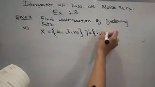 Intersection of two or more sets /Ex 1.2 7th class /learning maths with faiza