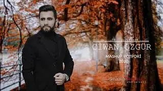 Ciwan Özgür (Mashup Potpori ) 2020