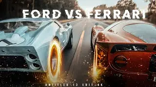 UNTITLED #13 X FORD V FERRARI EDIT (4K) 🔥