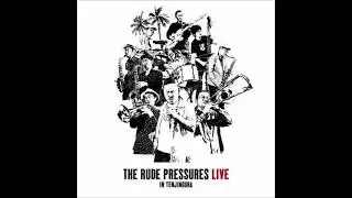 The Rude Pressures - Latin Goes Ska