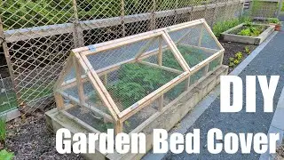 DIY Raised Garden Bed Cover