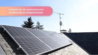 Instalación Fotovoltaica en Majadahonda | Testimonio de Cliente
