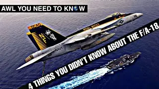 3 Things You Didn't Know About F/A-18 