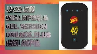 JAZZ M10 WIFI MF673 & ALL VERSION UNLOCK PLUS IMEI REPIR