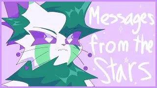 MESSAGES FROM THE STARS | meme