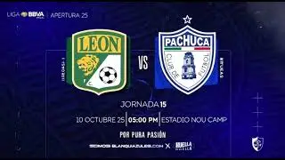 LIGA MX FEMENIL APERTURA 2025 JORNADA 15 LEÓN FEMENIL VS TUZAS PRESENTADO POR ​