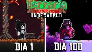 I SPENT 100 DAYS IN TERRARIA in the new SEED STARTING WITH HELL (MASTER MODE)