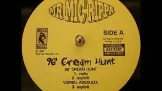 Mr Mic Rippa - 96' Cream Hunt