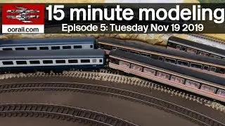 oorail.com | November 19 2019 - 15 Minute Model Railways