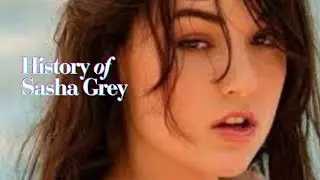 Sasha grey life history
