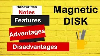 Magnetic Disk | Advantages and disadvantages of Magnetic DISK | BCA LOC 2 | How data stored ? Notes