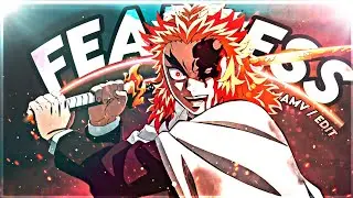 Rengoku - Fearless [Edit/AMV] @Molob / 200 Sub Special