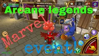 ARCANE LEGENDS   MARVEL EVENT!