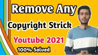 Copyright strike kaise hataye 2021 | Copyright Strick On Channel How can You fix it tutorial