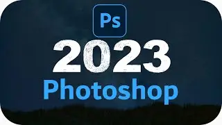 Adobe Photoshop 2023 - Was ist Neu? Besten Neuerungen und Erweiterungen in Version 24.0 deutsch