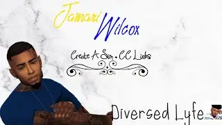 Sims 4 CAS: Jamari Wilcox| Sim Download + Full CC List