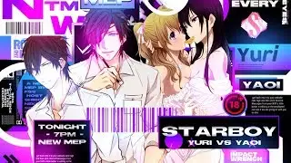 Mep Starboy FSS {yuri vs yaoi)