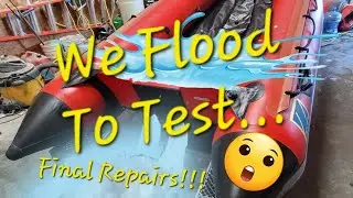 Flooding The Boat For The Final Test - Zodiac Futura Mark 2C - Restoration Rescue - PT. 4