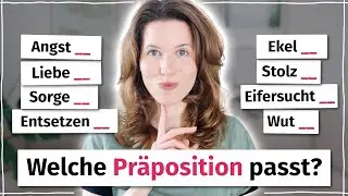 Gefühle ausdrücken: Diese Präpositionen brauchst du! (Deutsch B2, C1)