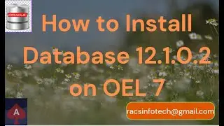 Oracle Database 12.1.0.2 install on OEL 7