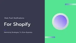 Web Push Notifications for Shopify