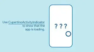 CupertinoActivityIndicator Flutter Widget of the Week