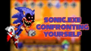Sonic.EXE Confronting Yourself (Friday Night Funkin Mod)