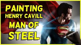 Painting Henry Cavill as Man of Steel