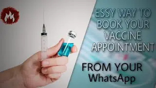 BOOK YOUR VACCINE FROM YOUR WHATSAPP  ,HOW TO BOOK VACCINE EASY WAY , COVID19 VACCINE BOOKING
