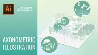Axonometric Diagram Tutorial - Adobe Illustrator For Beginners