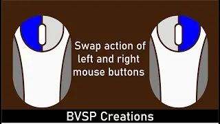 Change action of left and right mouse buttons | Swap left and right mouse clicks | BVSP Creations
