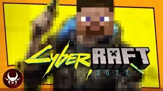 Cyberpunk 2077: Minecraft Edition
