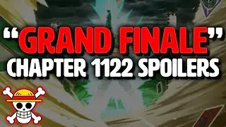THE END IS HERE!! | One Piece Chapter 1122 Spoilers