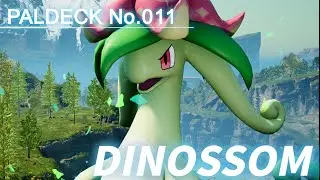 Paldeck | No.011 DINOSSOM - Palworld | Gameplay | Pocketpair