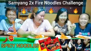 Family SAMYANG 2X FIRE NOODLES Challenge (May Umiyak! Sobrang Laptrip Hahaha) | Rissel Intod