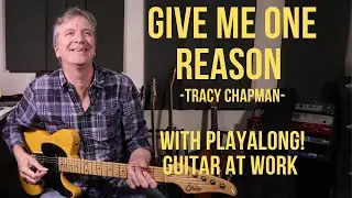 How to play 'Give Me One Reason' by Tracy Chapman