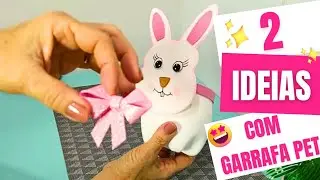 2 IDEIAS COM GARRAFA PET- Coelhinho da Páscoa feito com Garrafa Pet