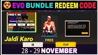 Free Fire New Evo Bundle Redeem Code | Free Fire Redeem Code Today | Redeem Code Today 28 November