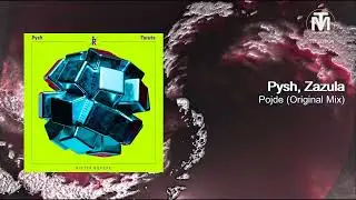 Pysh, Zazula - Pojde (Original Mix) [Ritter Butzke]