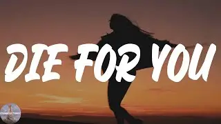 The Weeknd - Die For You (Lyric Video)