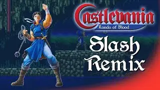 CastleVania Rondo of Blood - Slash Remix