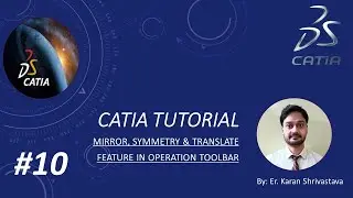 How to use Mirror, Symmetry & translate in Catia 2D Workbench